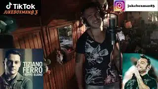 TIZIANO FERRO - Troppo buono (CHRISTIAN cover)