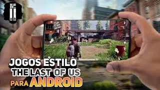 JOGOS de SOBREVIVÊNCIA PARECIDOS com THE LAST OF US para ANDROID & IOS 2022