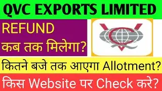 Qvc Exports Ipo Allotment 🔴Qvc Exports Ipo 🔴Qvc Exports Ipo Gmp Today🔴Qvc Exports Ipo Allotment Date