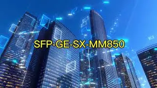 SFP-GE-SX-MM850【SFP 1.25G 850nm 550m】
