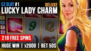 Lucky Lady Charm BIG WIN ★ 210 FREE GAMES ★crazywin Păcănele
