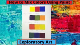 How to Mix Colors Using Paint