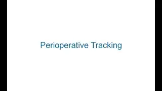 Perioperative Tracking