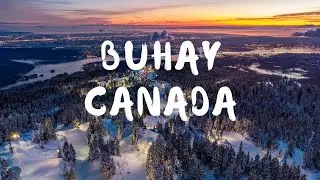 Pinoy in canada | Buhay Canada | Pinag pala o Pinag PaLa