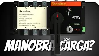 MANOBRA COM CARGA da chave de transferência, pode ou não?