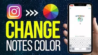 How Do You Change the Color of Notes in Instagram (2025)