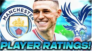 SHAMBOLIC DEFENDING! | Player Ratings | Man City v Crystal Palace