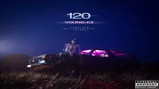 Young-Ez - 120 (AUDIO OFICIAL)
