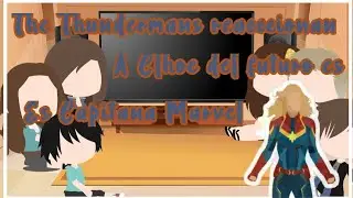 The Thundermans reaccionan a Clhoe del futuro 💥Clhoe es Capitana Marvel💥ORIGINAL/Azami Senju