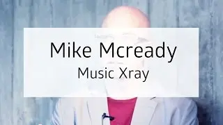 SAtN18: Music Xray - How Does It Work For Artists And Music Professionals? (Mike McCready)