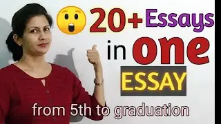 #Essay_writing or #Paragraph_Writing (20+ Essays in one Essay)