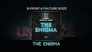 B-Front & Phuture Noize - The Enigma