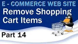 E-Commerce, PHP, mySQL, Remove Items From PHP Shopping Cart