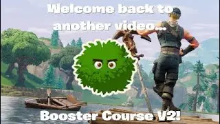 Booster Course V2!