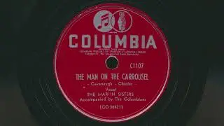 1948 THE MARLIN SISTERS The Man On The Carrousel - 78 RPM Record