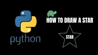 How to Draw star by Python Turtle. Beginners Tutorial