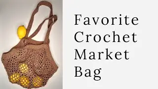 My Favorite Market Bag | Crochet | Cotton Yarn | Step-by-Step Tutorial