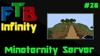 FTB Infinity |MINETERNITY| #20 - Run by the Sun