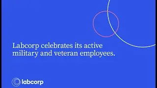 Labcorp Celebrates its Active Military and Veteran Employees