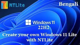 Create Your Own Modified Windows 11 Lite ISO With NTLite Software ** Check Description for Details *
