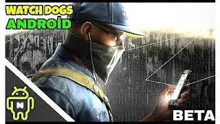 WATCH DOGS 2 MOBILE || NEW UPDATE - BETA 1.3 || WATCH DOGS 2 ANDROID (NEW UPDATE) 🔥🔥