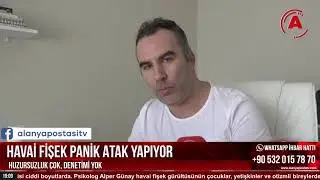 HUZURSUZLUK ÇOK, DENETİMİ YOK