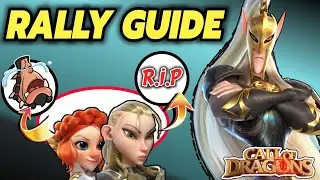 Call of dragons - ultimate rally guide | RIP Madeline Nika Garrison
