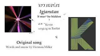 Kevin sings in Tirëlat: Igjarutan