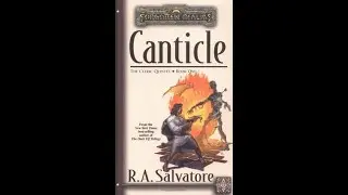 Canticle by R A  Salvatore - Book Review Quick Hit