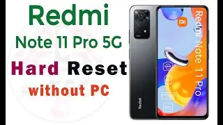 Redmi Note 11 Pro 5G Factory Reset | Redmi Note 11 Pro 5g  hard reset
