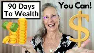 Transform Your Life Financially in 90 Days - 5 Tips & Examples - Law of Attraction Explained