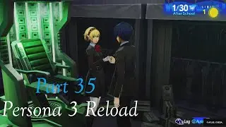 The Ultimate Weapon (Persona 3 Reload Part 35)