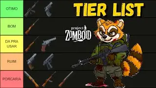 🔫TIER LIST 4RM4S DE FOGO no Project Zomboid - Build 41