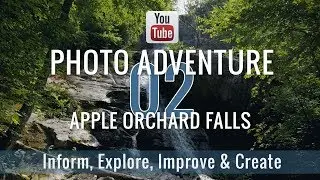 Waterfall Landscape Photography at Apple Orchard Falls - Photo Vlog 02