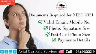 Documents Required for NEET 2021