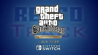 GTA: San Andreas – The Definitive Edition (1.0.5 Nintendo Switch™ Test) #gtatrilogy #gta #switch