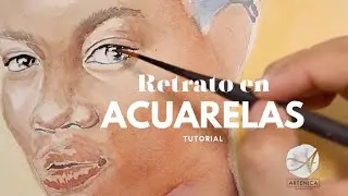 Retrato en Acuarelas  PARTE 2: Aplicando el COLOR PASO a PASO | TUTORIAL | ARTENICA