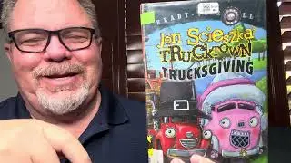 Jon Scieszka’s Trucktown Trucksgiving by David Shannon, Loren Long & David Gordon