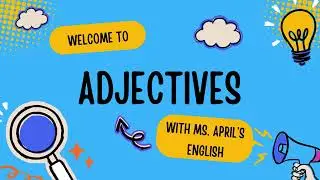 What are adjectives? - Types of adjectives used in English. #adjectives