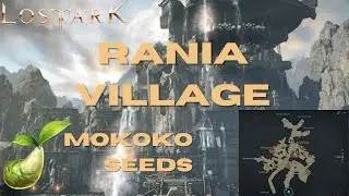 Rania Village Mokoko Seeds Lost Ark Guide