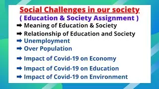 Unit 1:- Social Challenges in India | भारत की सामाजिक चुनौतियाँ | Education and Society | D.el.ed