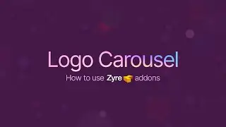 Logo Carousel Widget for Elementor | Zyre Addon | Create Stylish Client Logo Sliders in Elementor