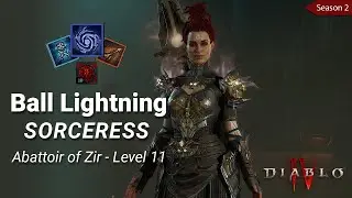 Diablo 4 - Abattoir of Zir Level 11, Solo (Ball Lightning Sorceress)