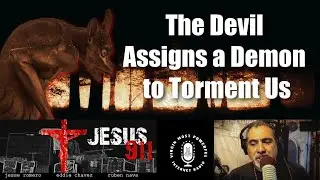 30 Sep 2020 The Devil Assigns a Demon to Torment Us