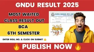 Gndu Result 2025 Publish Now 😱 BCA 6th Semester ✍️ Result News Today | Gndu Latest Update