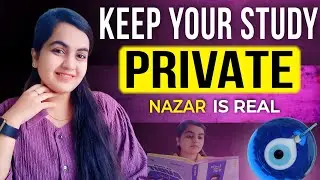 WHY you should KEEP your STUDY PRIVATE 🤫 NAZAR is REAL 🧿 | CA Learners
