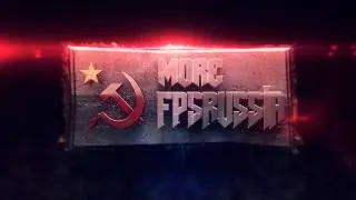 More FPSRussia Intro - By TrooperFX 1080P