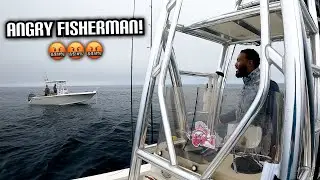 This Got Ugly.... ANGRY FISHERMAN Thinks He 