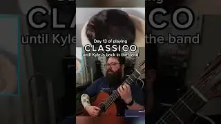 Classico pt 2 - Day 13 | #shorts #classicalguitar #tenaciousd #classico #classicalguitarist #guitar