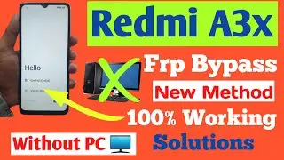 Redmi A3x FRP Bypass New Security | Redmi A3x FRP Unlock Android 14 | Redmi A3x Google Bypass 100% |